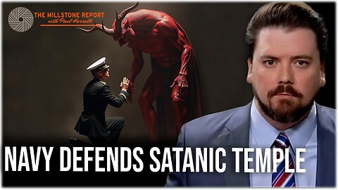 Millstone Report w Paul Harrell: Navy Backs SATANIC Temple, Idol Destroyer Michael Cassidy SPEAKS!