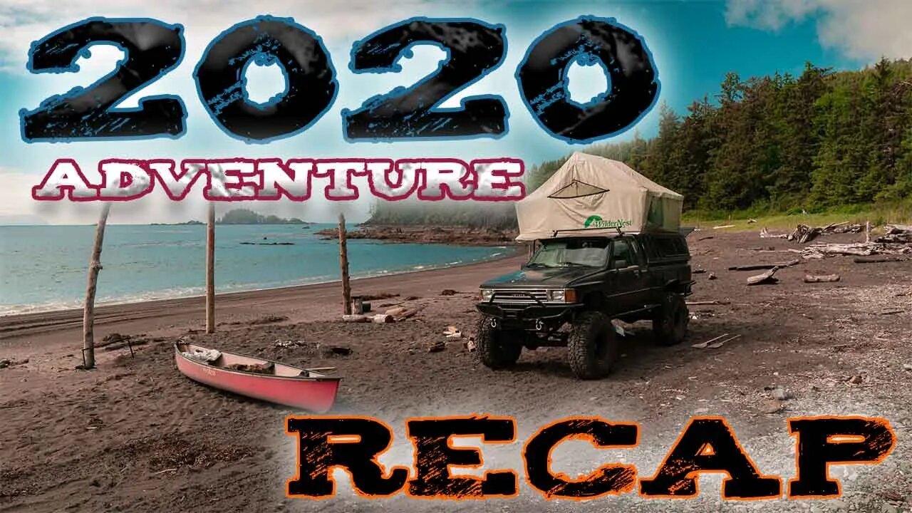 1 CRAZY YEAR OF ADVENTURE | Road-trips, rollovers, hiking and WHEELING | Vancouver Island 2020 RECAP