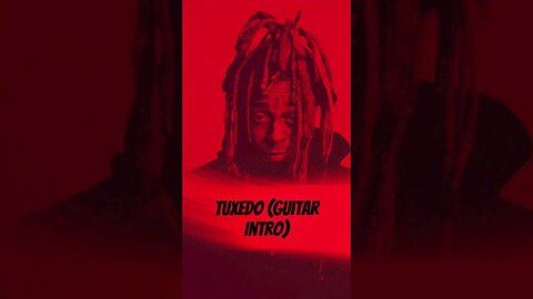 Lil Wayne - Tuxedo (acoustic Guitar Intro On repeat) #YTShorts #2023 #432hz