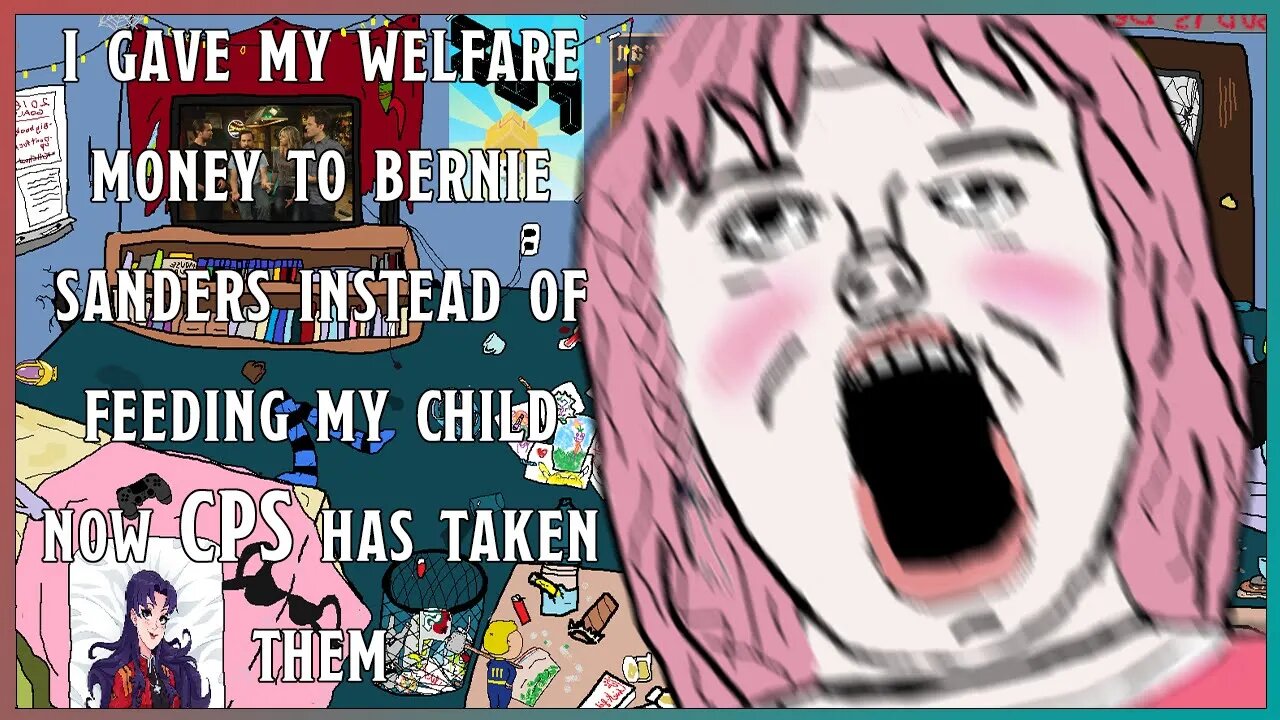 I Gave My Welfare Money To Bernie Sanders Instead Of Feeding My Child Now CPS Has Taken Them!?!?!?