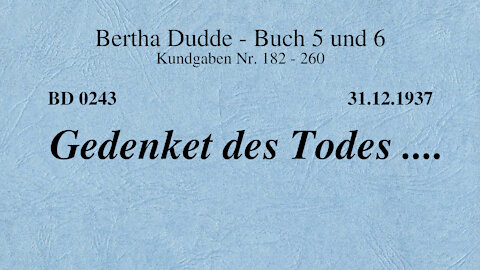 BD 0243 - GEDENKET DES TODES ....