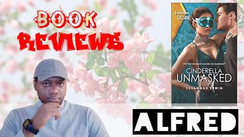 Cinderella Unmasked by Susannah Erwin : Book Review - by Alfred