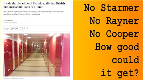 Prison in Estonia? Bring it on!