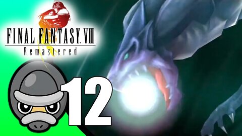 Final Fantasy VIII Remastered // Part 12