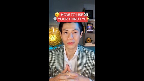 HOW TO USE YOUR THIRD EYE 👁️