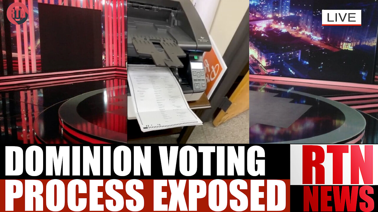 Dominion Voting Process & Tabulation EXPOSED| RTN NEWS