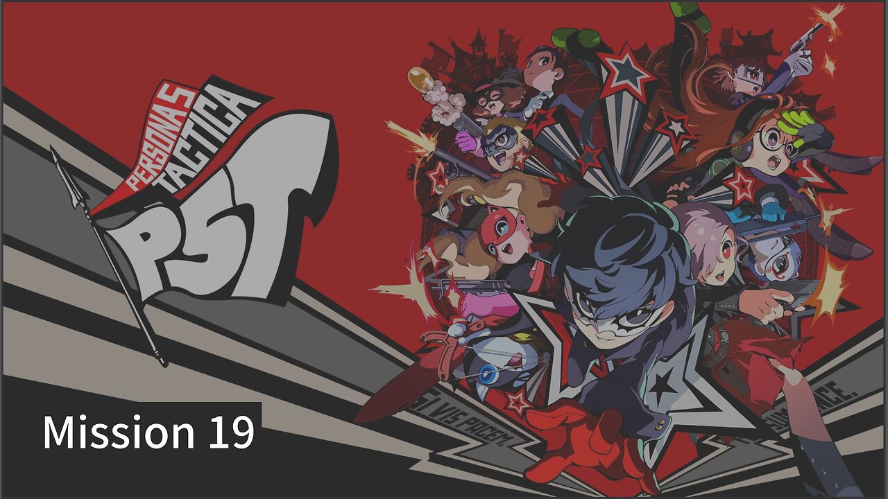 Persona 5 Tactica Mission 19