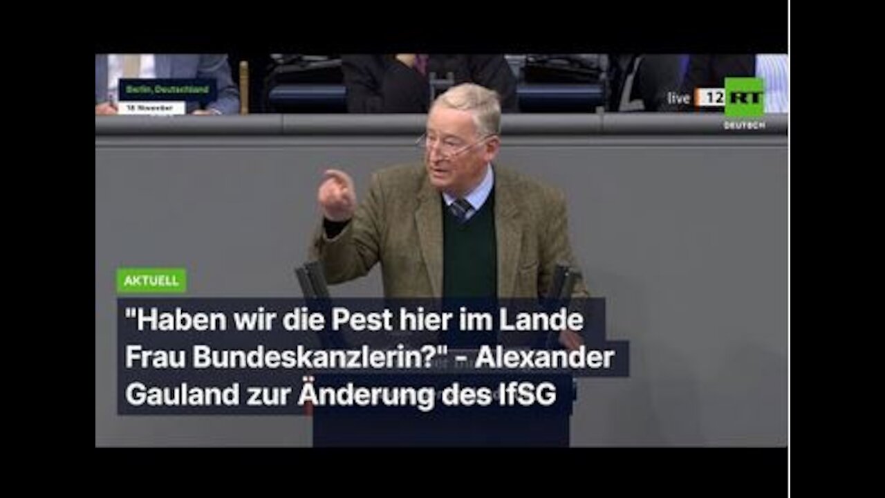“Haben wir die Pest hier im Lande Frau Bundeskanzlerin“ – Alexander Gauland zur Änderung des IfSG