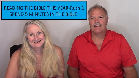 READING THE BIBLE THIS YEAR-Ruth 1-The Role of Women