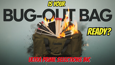 Essential Bugout Bag Items: Must-Have Fire Starters by Ultra Prime Selections Inc.