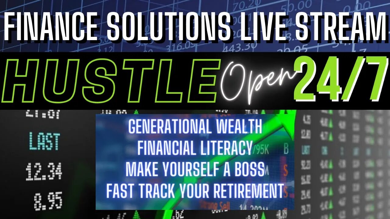 HUSTLE EVERYDAY!! FINANCE SOLUTIONS LIVE