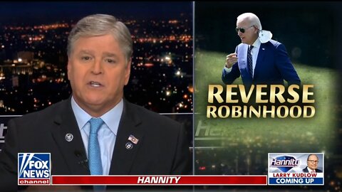 Hannity: Biden's Student Loan Scam Should Be Called 'Biden Bribery & Vote Buying Act'