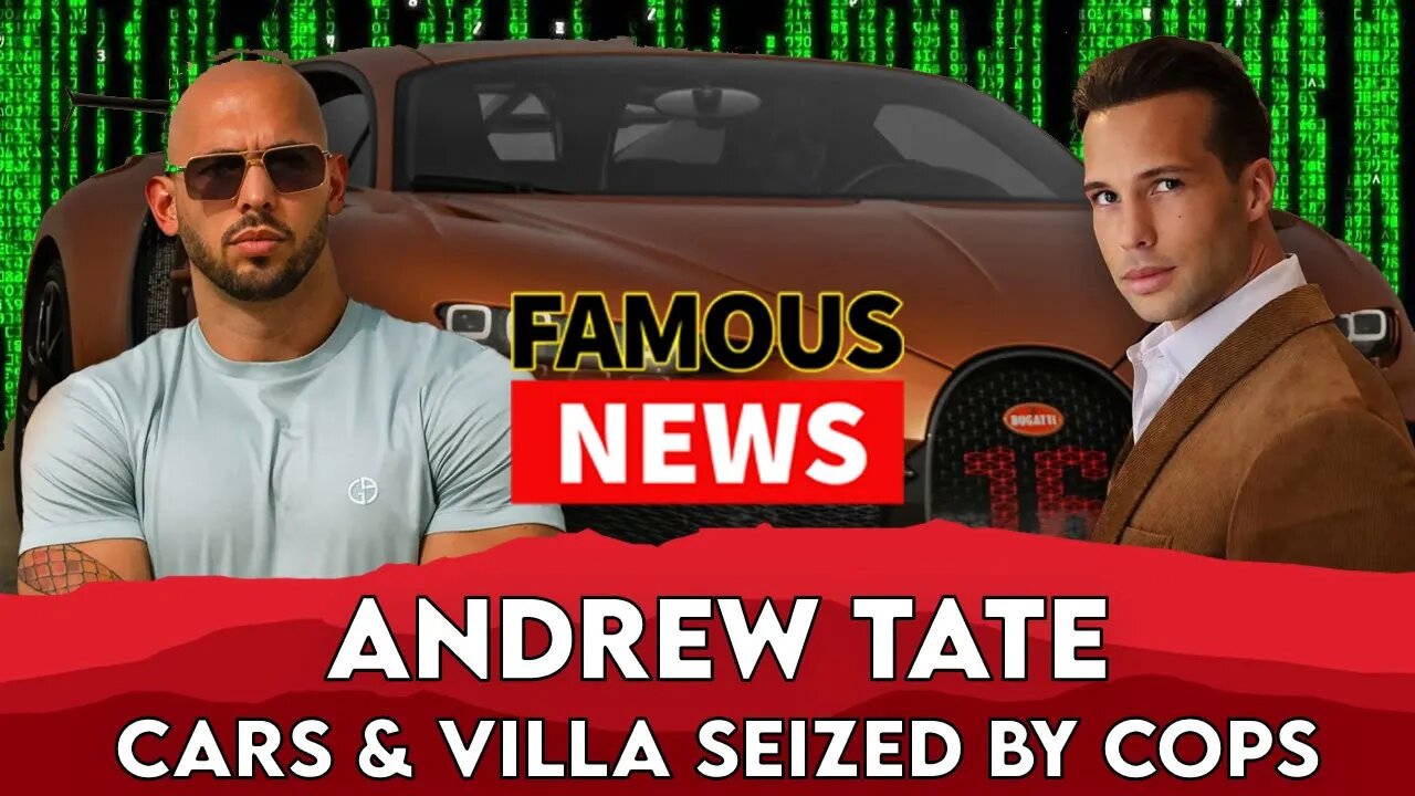 Andrew Tate’s Bugatti & Romanian Mansion Seized By Authorities | Famous News