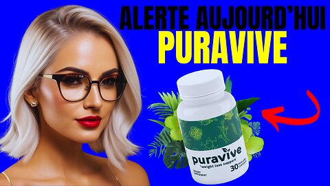 Puravive pour une perte de poides saine em savoir plus