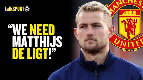 Jay Motty URGES Man United To SIGN Matthijs De Ligt To COPE With INJURY WOES At The Club! 👀🔥 | NE