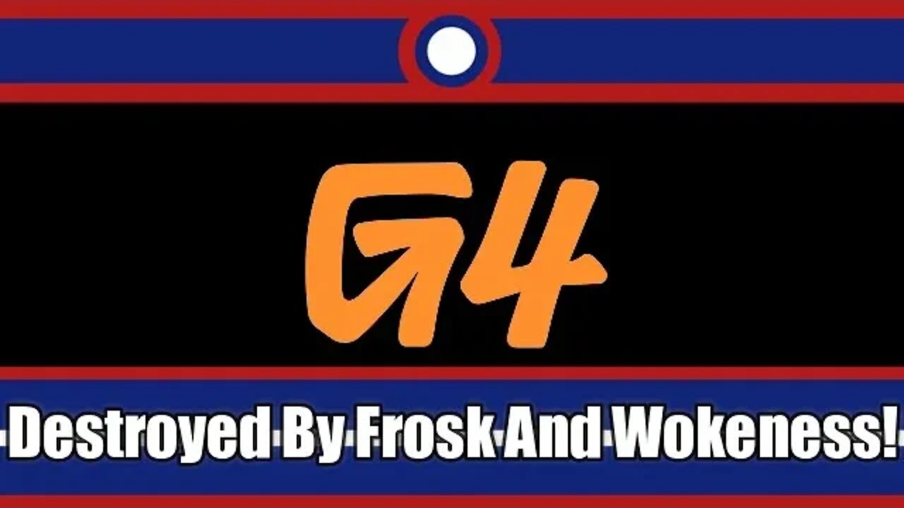 Frosk And Wokeness Destroyed G4 In Less Than A Year