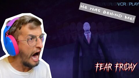 HE WAS BEHIND ME! Slender The Arrival Lets Play | Fear Fridays Episode 3