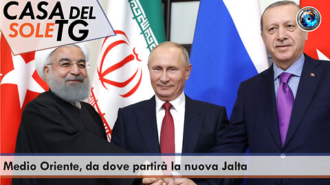 CasaDelSoleTG 28.10.24 - Medio Oriente, da dove partirà la nuova Jalta