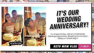Hey Now! It's Our Wedding Anniversary! | Keto Mom Vlog