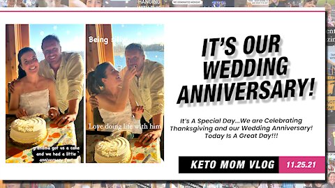 Hey Now! It's Our Wedding Anniversary! | Keto Mom Vlog