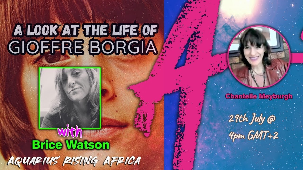 TAKING A LOOK AT THE LIFE OF GIOFFRE BORGIA with BRICE WATSON