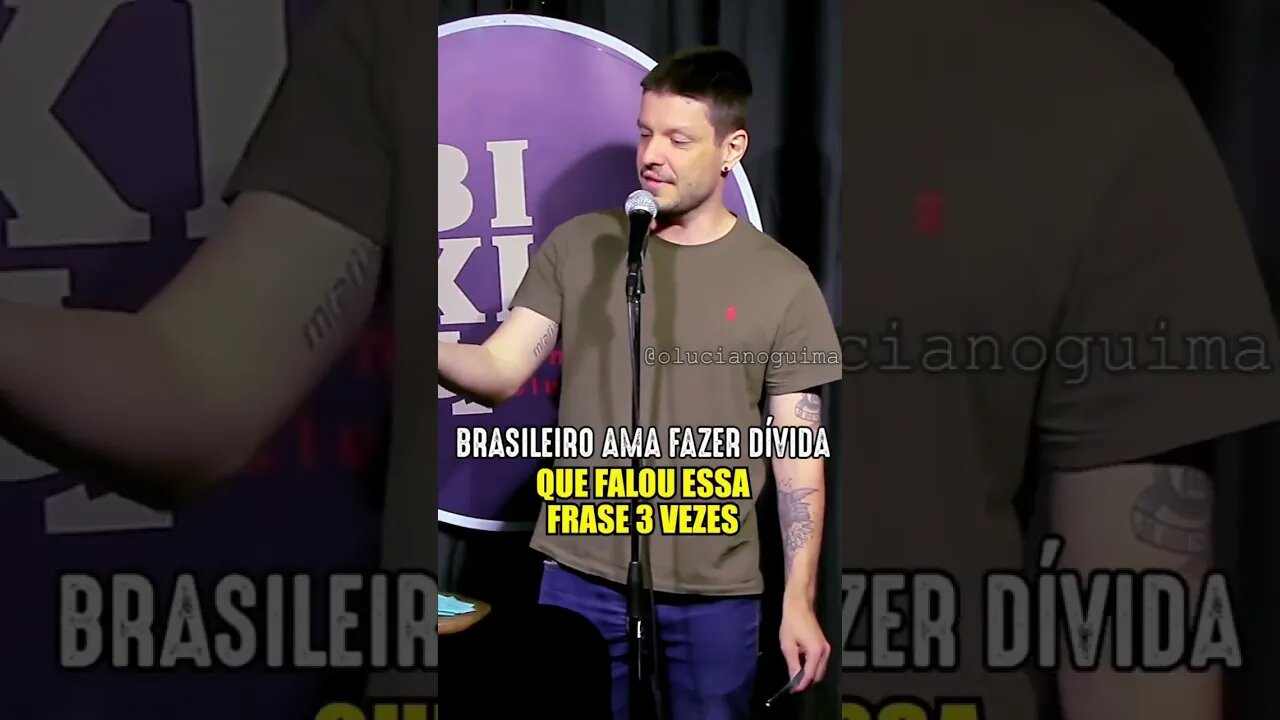 Brasil fazendo dívida #standupcomedy #shorts