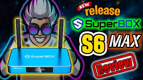 Superbox S6 MAX HEAVY LOADED ANDROID BOX Review TIME SHIFT FEATURE NEW RELEASE Best Loaded Box 2025?