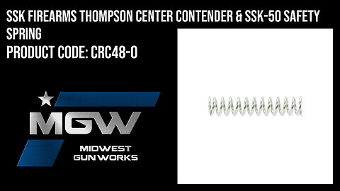 SSK Firearms Thompson Center Contender & SSK-50 Safety Spring - CRC48-0