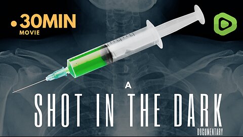SHOT IN THE DARK 🔴 MUST WATCH 30 MIN DOCUMENTARY BY HIBBELER PRODUCTION TRUTH WHISTLEBLOWERS