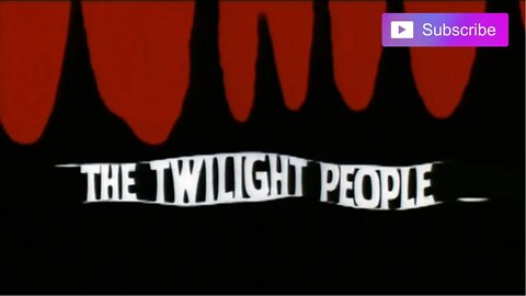 THE TWILIGHT PEOPLE (1972) Trailer B [#thetwilightpeopletrailer #thetwilightpeople]