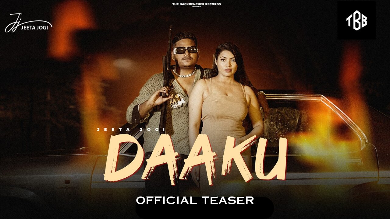 DaaKu Official Teaser Jeeta Jogi new song 2024