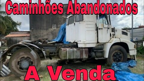 🚚 Caminhões Abandonados Repousando Brasil à Venda 📉 Oliveira Isaias