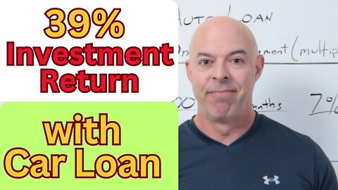 Earn 39% on Your Money || How Extra Car Loan Payments Boost Your Savings || Hack Your Finances