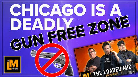4 KILLED IN CHICAGO GUN FREE ZONE | The Loaded Mic | EP164CLIP