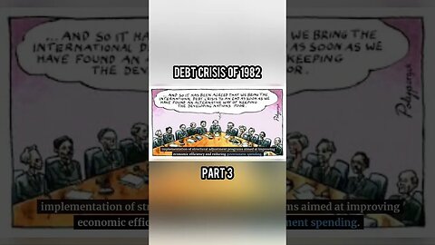The International Debt Crisis Of 1982 - Part 3