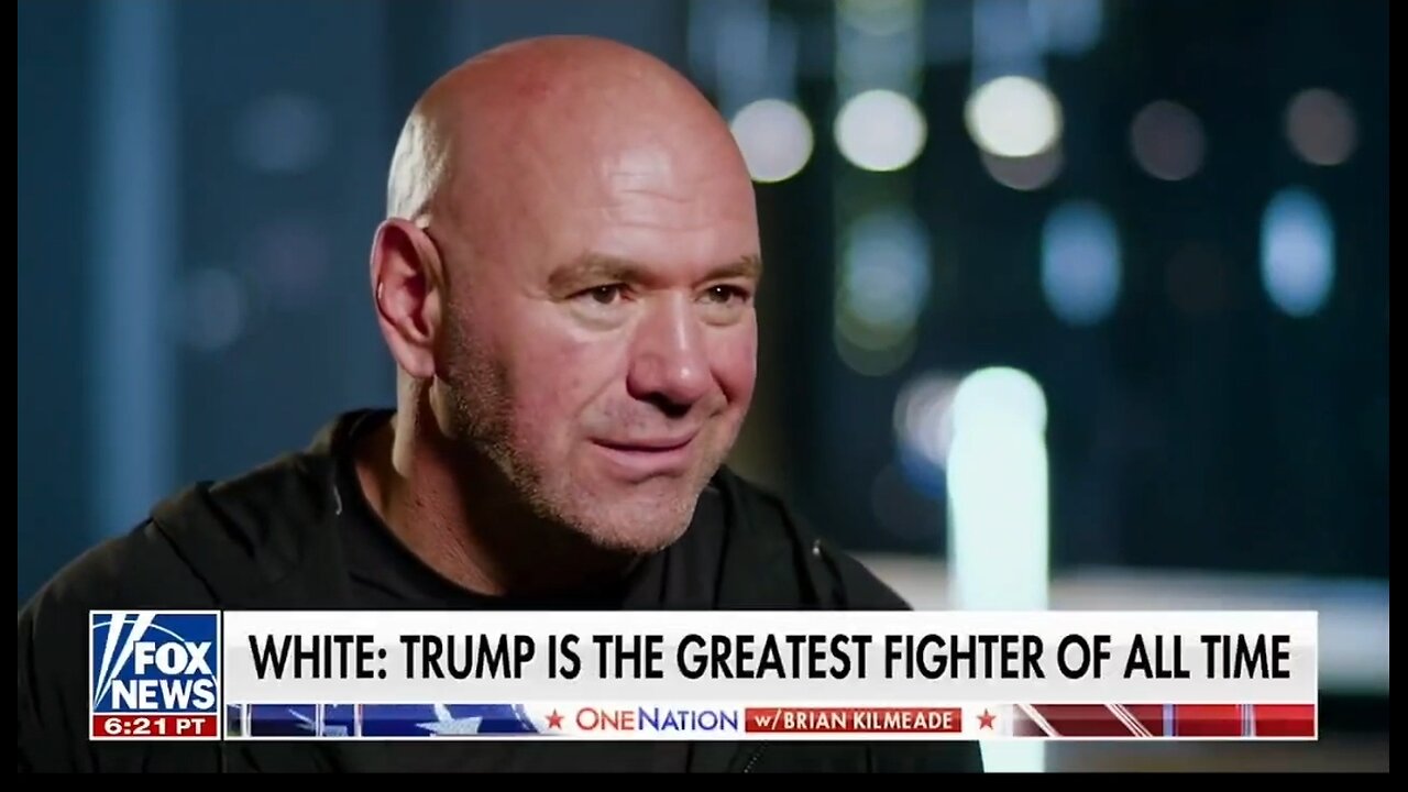UFC's Dana White: Trump Is The Greatest Fighter Of All Time