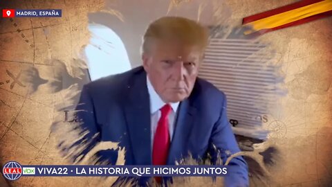 🇺🇸 Donald Trump · Mensaje en VIVA22 para VOX y su Presidente Santiago Abascal (9 oct 2022)