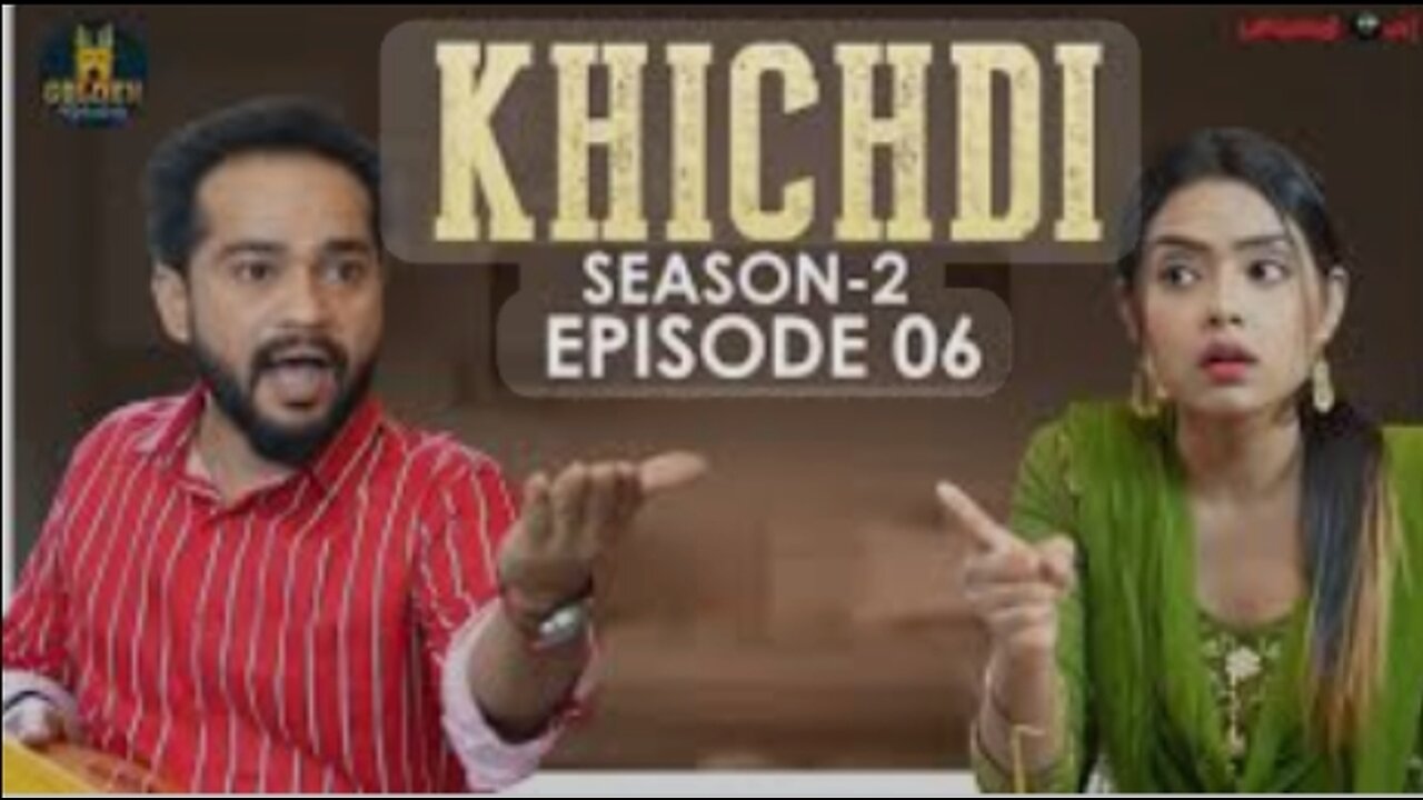 Khichdi Episode 6 | Season 2 | Best Hindi Comedy Videos | Funny Videos 2022 | Golden Hyderabadiz