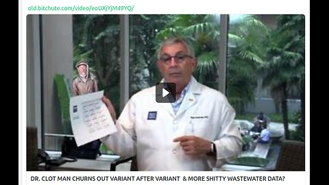 DR. CLOT MAN CHURNS OUT VARIANT AFTER VARIANT & MORE SHITTY WASTEWATER DATA?