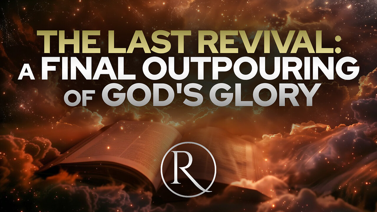 The Last Revival: A Final Outpouring of God's Glory • Saturday Night Service