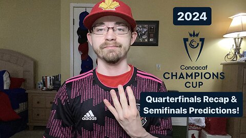 RSR6: 2024 CONCACAF Champions Cup Quarterfinals Recap & Semifinals Predictions!