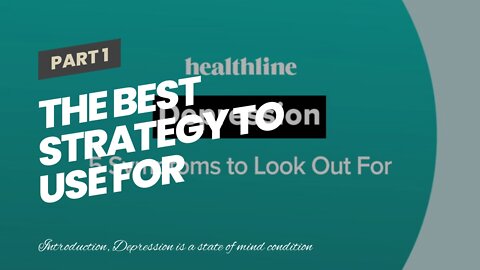 The Best Strategy To Use For Depression – symptoms, causes and treatment - NHS inform