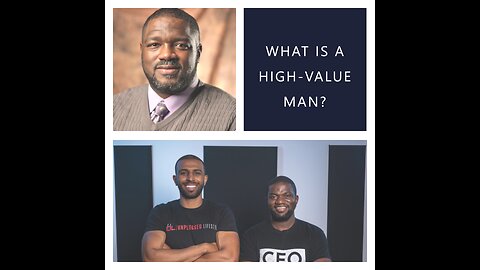 What is a High-Value Man?