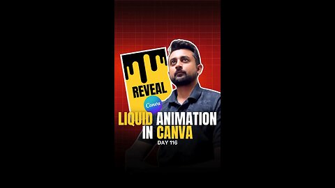 Liquid Animation using Canva
