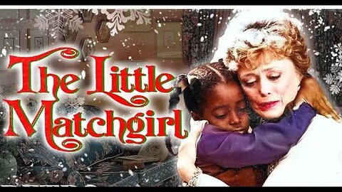 The Little Match Girl 1987 full movie