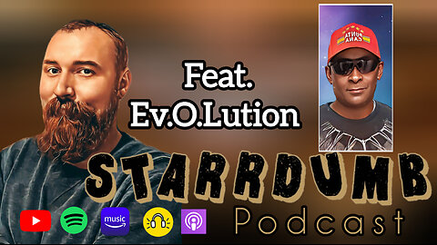 StarrDumB feat. EV.O.LUTION