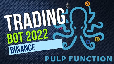 Pulp Function _ Automated Crypto Trading Bot 2022 #crypto2022 #passiveincome2022 #tradingbot