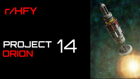 Project Orion: Chapter 14: Internet Boogaloo (r/HFY)