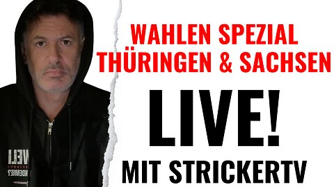 WAHLEN SPEZIAL LIVE! Thüringen & Sachsen
