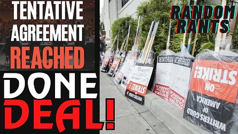 Random Rants: STRIKE OVER! Studios/WGA Reach Tentative Agreement. What Does This Mean For Hollywood?